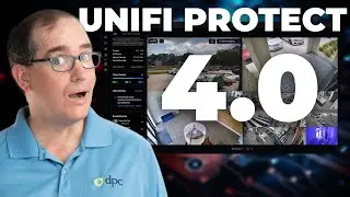 Unifi's Next BIG Step | Unifi Protect 4.0