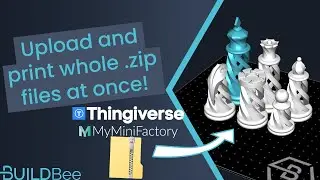 How to quickly 3D print entire .zip files (Thingiverse, MyMiniFactory)