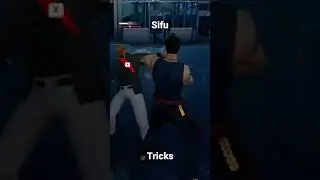 Sifu tricks 