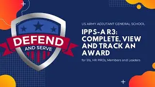 Complete an Award | IPPS-A R3 | HR PROs, Soldiers and Leaders