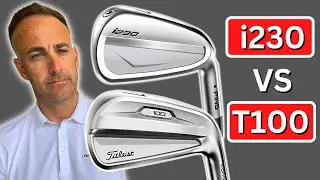 TWO VERY DIFFERENT IRONS! Ping i230 VS Titleist T100