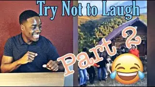 I'm Back!!! Try Not to Laugh Challenge Part 2