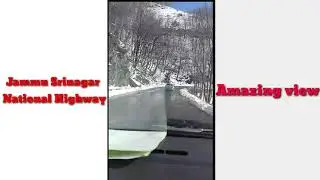 Srinagar jammu national Highway| Amazing Travel to national Highway|