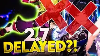 YELAN + 2.7 DELAYED!? THE POSSIBLE OUTCOME?? | Genshin Impact