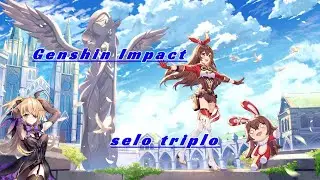 GENSHIN IMPACT ( missao mundo selo triplo )