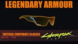 Cyberpunk 2077 - CORPORATE GLASSES - LEGENDARY ARMOUR