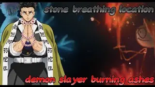 Stone/rock breathing location demon slayer: burning ashes (dsba)