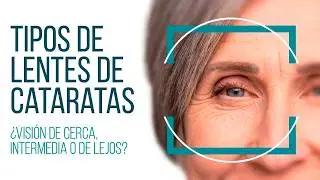 TIPOS DE LENTES DE CATARATAS  #operaciondecataratas