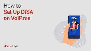 How to Set Up DISA on VoIP.ms: Remote Calling Made Easy
