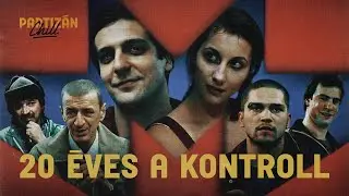 „Azért szotyizunk, hogy ne látszódjon, mennyire röhögünk” – 20 éves a Kontroll I PartizánCHILL #1