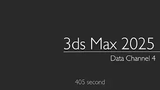 3ds Max 2025: Data Channel 4