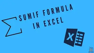SUMIF Formula in Excel