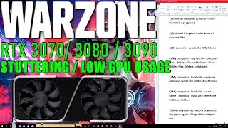 RTX 3070 / 3080 / 3090: WARZONE STUTTERING / LOW GPU USAGE FIXED