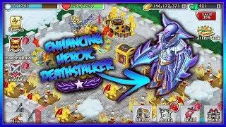 Enhancing HEROIC Deathstalker - Knights And Dragons