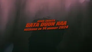 Arun Shakya - Bata Doon Naa | Teaser | Official video | Micksterbass | Korbawala