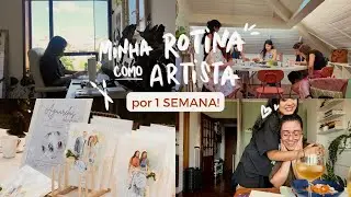 MINHA ROTINA (REAL) COMO ARTISTA POR 1 SEMANA