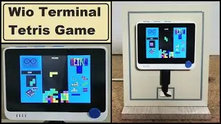 Wio Terminal Tetris Game (Arduino IDE)
