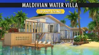 Maldivian Water Villa - Speed Build | The Sims 4 Island Living