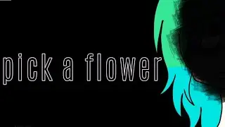 Pick a flower || Marisolanimations 1000#2