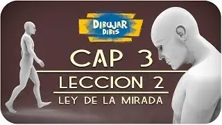 Cap 3 Composición - Lección 2 Ley de la Mirada