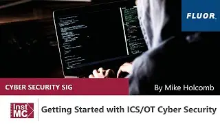 Getting Started with ICS/OT Cyber Security by Mike Holcomb