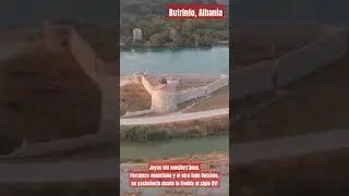 Butrinto, conjunto defensivo en Albania, una joya del patrimonio mundial y #unesco #castillos