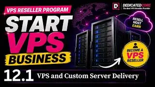 Top Reseller VPS and Custom Servers delivery  | WHMCS API and Manual Setup