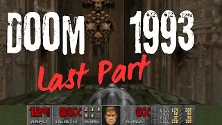 Doom 1993 Gameplay Last Part : Ultimate Doom #doom1993