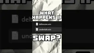 WHAT HAPPENS IF YOU SWAP DELTARUNE/UNDERTALE FILES?!?