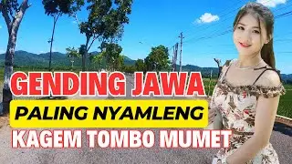 TOMBO MUMET IKI LUR MIDANGETAKEN GENDING JAWA SING NYAMLENG TENAN GENDING JAWA PENGANTAR TIDUR