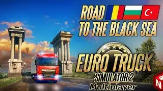 Euro Truck Simulator 2 - На Стамбул! 🔴