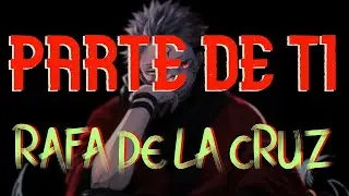 Rafa de la cruz parte de ti (acústico)