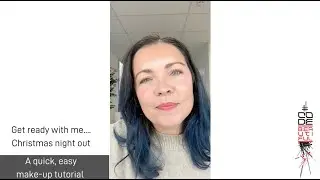Get ready with me - Christmas night out - Quick easy makeup