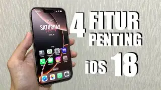 4 Fitur Penting iOS 18 Yang Wajib Kamu Gunakan‼️