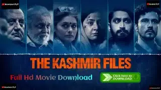 The Kashmir Files Full Hindi Movie Download || No Scam ||