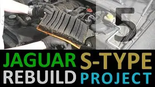 Jaguar S-Type Restoration [5] AIR INTAKE & Filter Removal