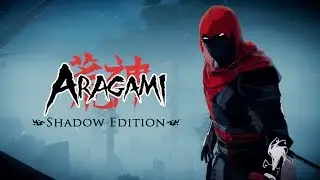 Aragami Shadow Edition | Announcement Trailer | PC, PS4, Xbox One, Nintendo Switch