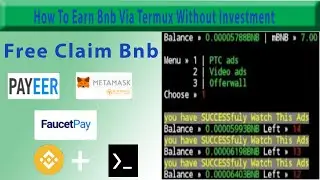 how to earn free bnb claim || free bnb claim using termux || live withdraw proof