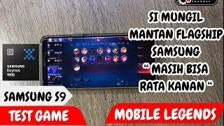 TEST GAME MOBILE LEGENDS SAMSUNG S9 / SAMSUNG S9 TEST MOBILE LEGENDS / GRAFIS ULTRA RATA KANAN