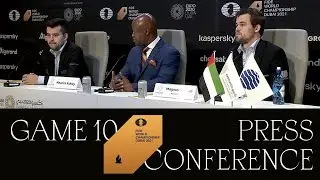 Press Conference after Game 10 | FIDE World Championship Match 2021 |