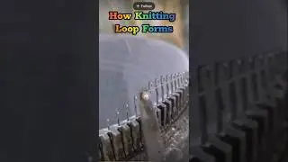 How Circular Knitting Loop Forms 