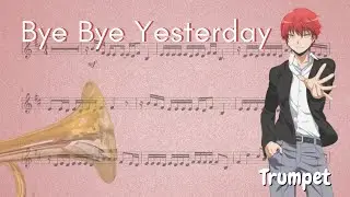 [Assassination Classroom] Ansatsu Kyoushitsu Season 2 Opening –  Bye Bye Yesterday (Trumpet)