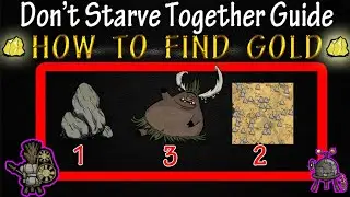 Don't Starve Together How to Find Gold