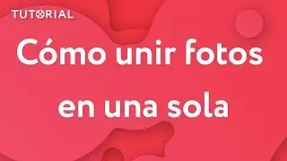 ¿Cómo UNIR FOTOS en una sola? | Movavi Tutorial