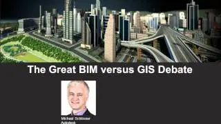 BIM versus GIS: Conclusions