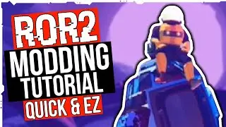 How To Mod Risk of Rain 2 | Quick & Easy Modding Tutorial