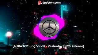 4URA & Young Viridii - Yesterday [NCS Release]