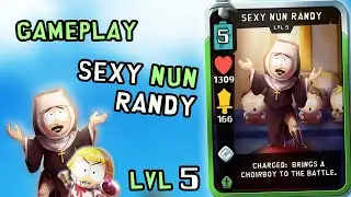 Gameplay Sexy Nun Randy Lvl 5 | South Park Phone Destroyer