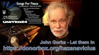John Gorka - Let Them In (for Ukraine)