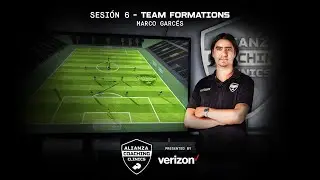 Coaching Clinics, Sesión 6: Team Formations con Marco Garcés